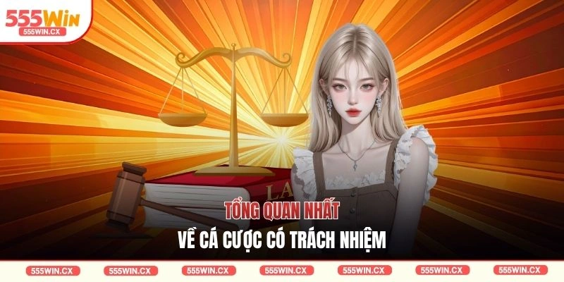 Chơi Có Trách Nhiệm Và Cách Duy Trì Trải Nghiệm An Toàn