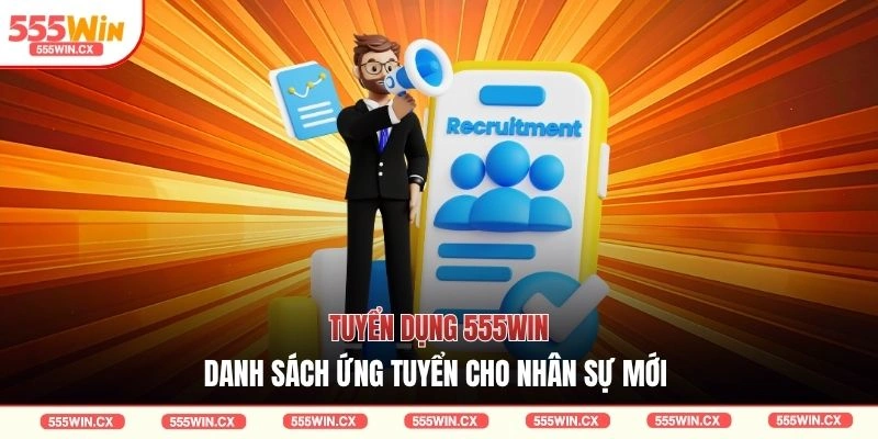 Tuyển Dụng 555WIN| 6 Vị Trí Việc Làm Lương Cao Nhất 2026